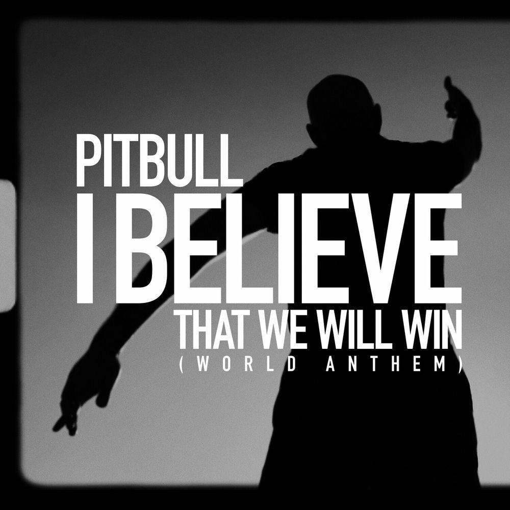 I Believe That We Will Win (World Anthem) (Thombs Latin Remix)