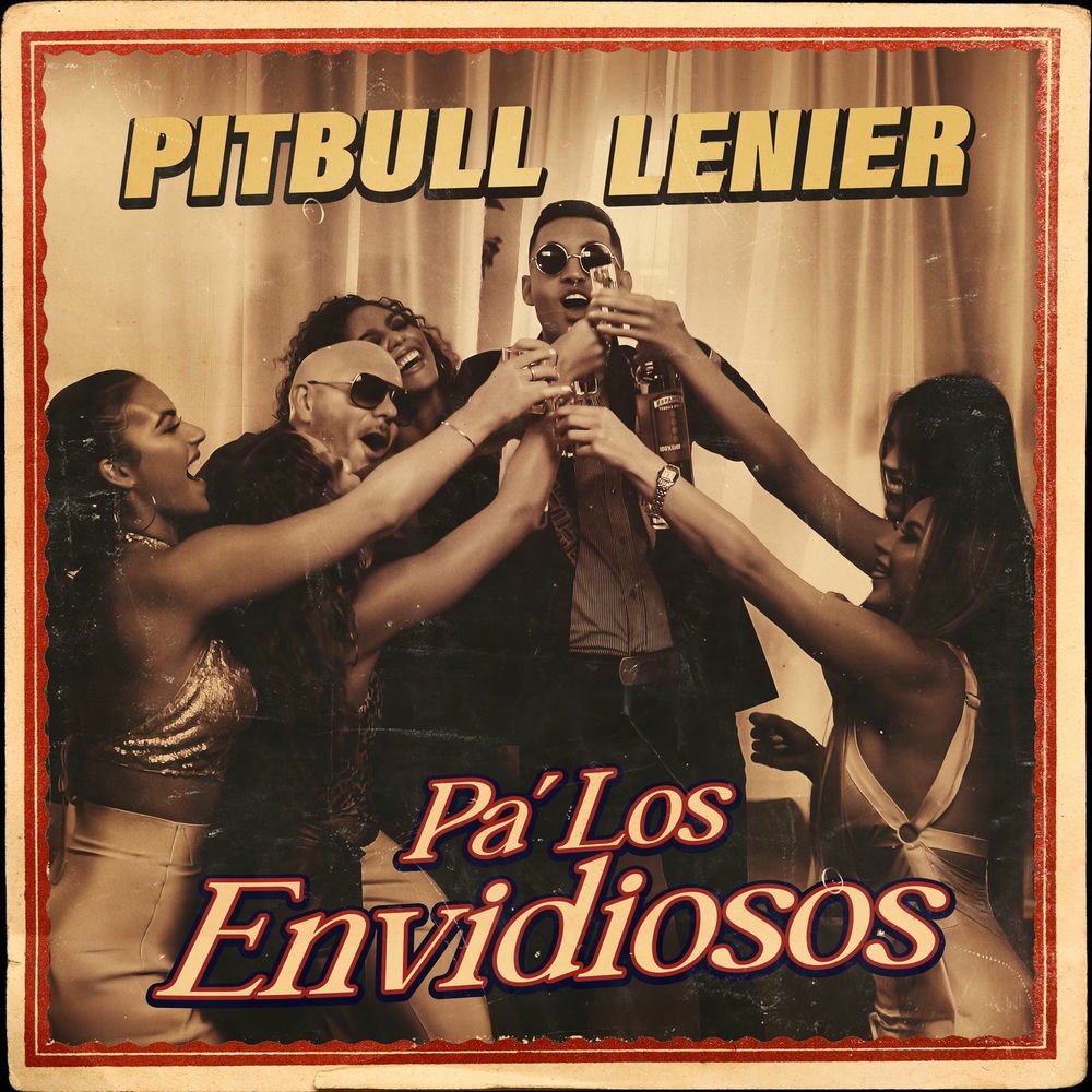 Pa' Los Envidiosos